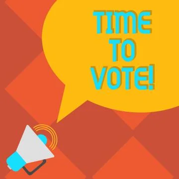 Handwriting text writing Time To Vote. Concept meaning Election ahead choose Ilustração Stock