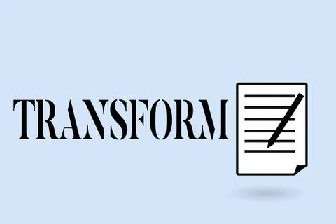 Handwriting text writing Transform. Concept meaning Make reamarkable change in Stock Illustration