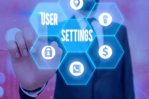 Handwriting text writing User Settings. Concept meaning Configuration of Stock Photos