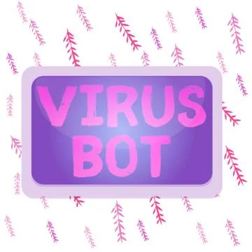 Handwriting text writing Virus Bot. Concept meaning malicious selfpropagating Stock Illustration