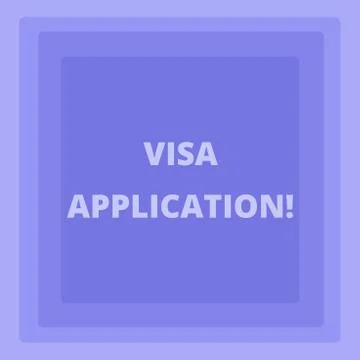 Handwriting text writing Visa Application. Concept meaning conditional author Stock Illustration