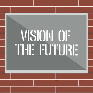 Handwriting text writing Vision Of The Future. Concept meaning Seeing something 스톡 일러스트