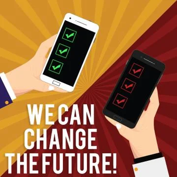 Handwriting text writing We Can Change The Future. Concept meaning Make actions Stock Illustration