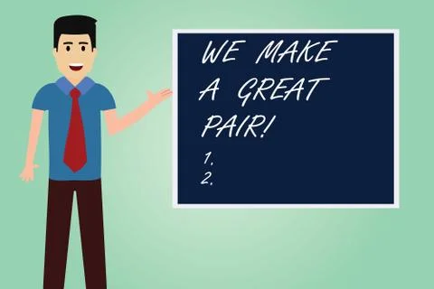 Handwriting text writing We Make A Great Pair. Concept meaning Perfect couple or Ilustração Stock