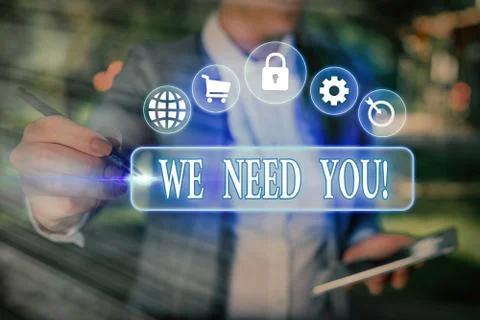 Handwriting text writing We Need You. Concept meaning to fulfill the needs of Foto stock