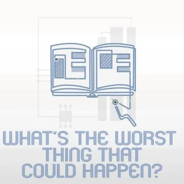 Handwriting text writing What s is The Worst Thing That Could Happen question イラスト素材