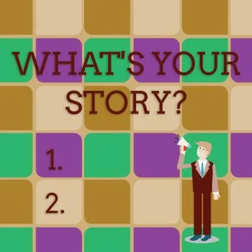 Handwriting text writing What S Is Your Story question. Concept meaning being Stock Illustration