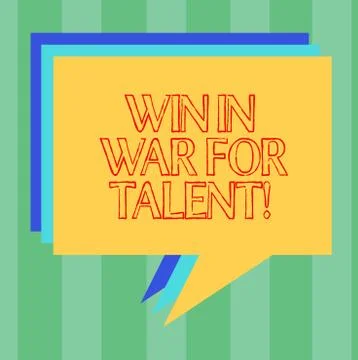Handwriting text writing Win In War For Talent. Concept meaning Fight using your Stock Illustration