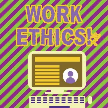 Handwriting text writing Work Ethics. Concept meaning principle that hard work Stock Illustration