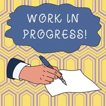 Handwriting text writing Work In Progress. Concept meaning unfinished project Stock Illustration