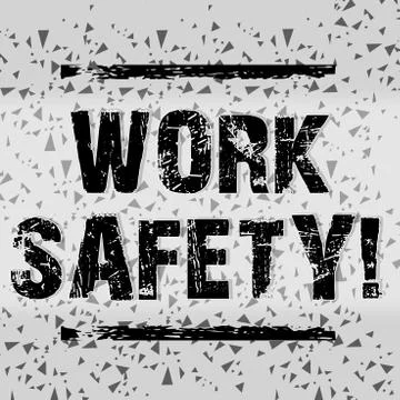 Handwriting text writing Work Safety. Concept meaning policies and procedures in Stock Illustration