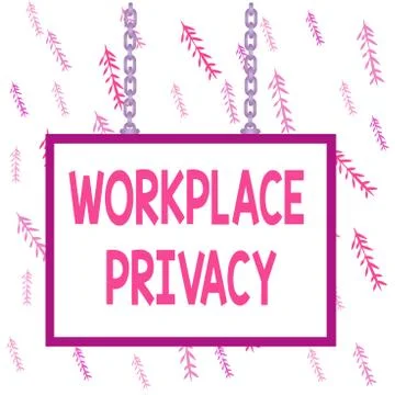 Handwriting text writing Workplace Privacy. Concept meaning protection of Stock Illustration