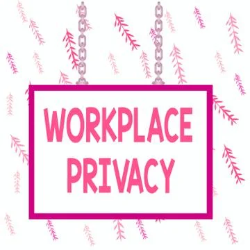Handwriting text writing Workplace Privacy. Concept meaning protection of Stock Illustration