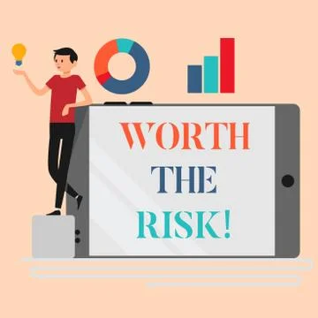 Handwriting text writing Worth The Risk. Concept meaning Something may be Illustrazione stock