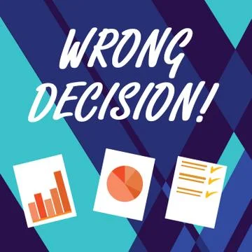 Handwriting text writing Wrong Decision. Concept meaning Action or conduct Stockillustratie