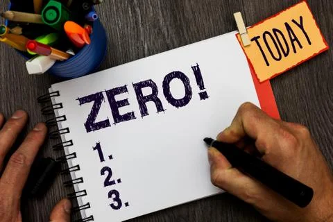 Handwriting text Zero. Concept meaning no quantity or number nought Nothing None Stock Photos