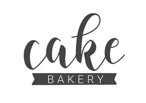 Handwritten Lettering of Cake Bakery. Vector Stock llustration. Stock Illustration