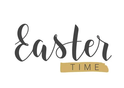 Handwritten Lettering of Easter Time. Vector Illustration. Stock Illustration