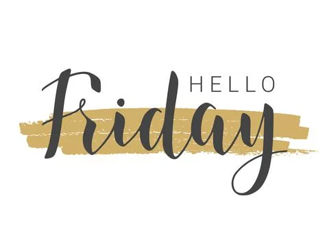 Handwritten Lettering of Hello Friday. Vector Illustration. Stock Illustration