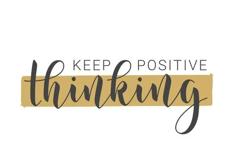 Handwritten Lettering of Keep Positive Thinking. Vector Illustration. Stock Illustration