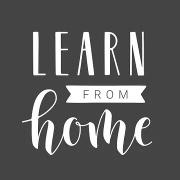 Handwritten Lettering of Learn From Home. Vector Illustration. Stock Illustration