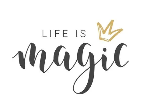 Handwritten Lettering of Life Is Magic. Vector Illustration. Stock Illustration