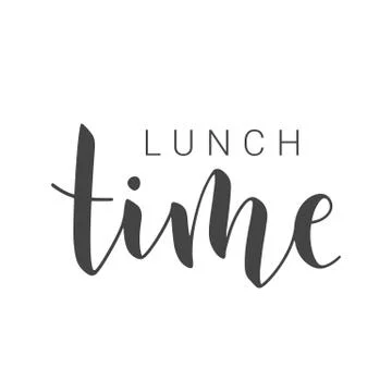 Handwritten Lettering of Lunch Time. Vector Stock Illustration. Stock Illustration