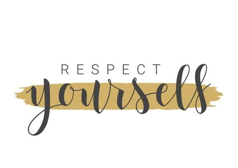 Handwritten Lettering of Respect Yourself. Vector Stock Illustration. Illustrazione stock