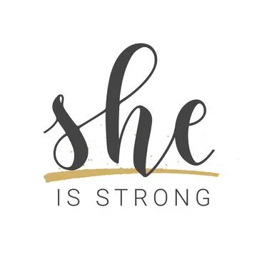 Handwritten Lettering of She is Strong. Vector Stock Illustration. Stock Illustration