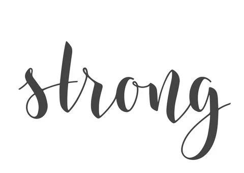 Handwritten Lettering of Strong. Vector Stock Illustration. Stock Illustration
