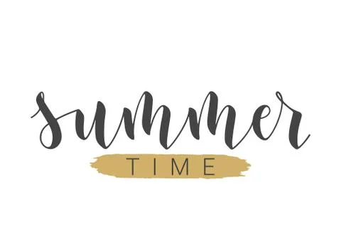 Handwritten Lettering of Summer Time. Vector Illustration. Stock Illustration