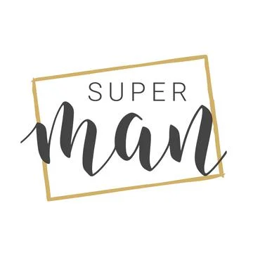 Handwritten Lettering of Super Man. Vector Illustration. Stock Illustration