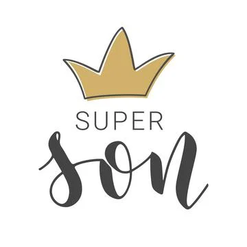 Handwritten Lettering of Super Son. Vector Illustration. Stock Illustration