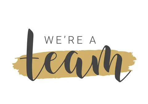 Handwritten Lettering of We're A Team. Vector Stock Illustration. Illustrazione stock