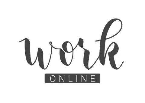 Handwritten Lettering of Work Online. Vector Illustration. Stock Illustration