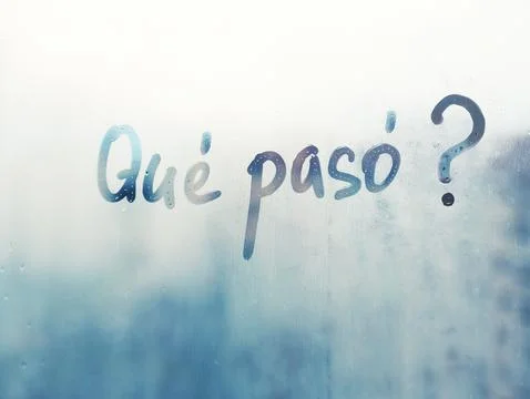 Handwritten question in Spanish language TQue paso is What's happened in engl Stock Photos