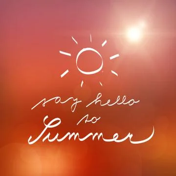 Handwritten say hello to summer vector poster Illustrazione stock