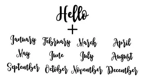 Handwritten set Hello plus months. Illustrazione stock
