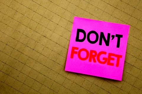 Handwritten text caption showing Do Not Forget. Business concept writing for  Stock Photos