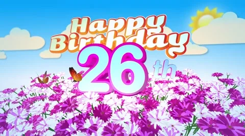 Happy 26th Birtday in a Field of Flowers 스톡 동영상 64850153