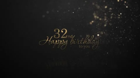 Happy 32nd birthday greetings, happy bir... | Stock Video | Pond5