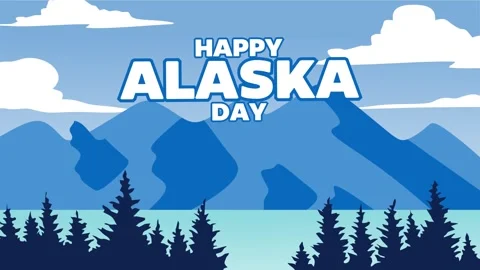 Happy Alaska Day Видео 306994163