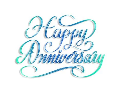 Happy Anniversary - beautiful script hand lettering composition design Stock Illustration