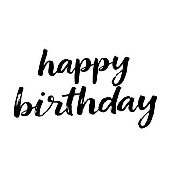 Happy Birthday Brush Script Lettering On White Background Stock Illustration