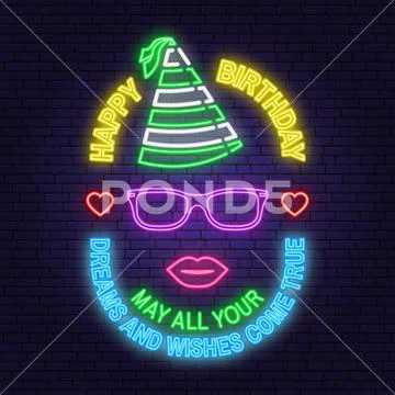 Happy Birthday neon sign. May all your dreams and wishes come true. Stamp, badge Stock Illustration