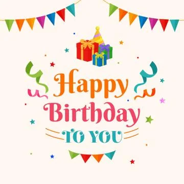 Happy birthday to you background vector. gift box, party hat illustration wit Stock Illustration