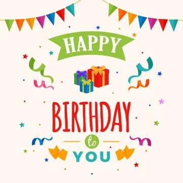 Happy birthday to you background vector. gift box illustration with party fla Stock Illustration