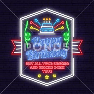 Happy Birthday to you neon sign. May all your dreams and wishes come true. Card Stock Illustration