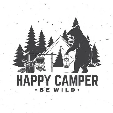 Happy camper. Be wild. Vector illustration. Concept for shirt or logo, print Stock Illustration