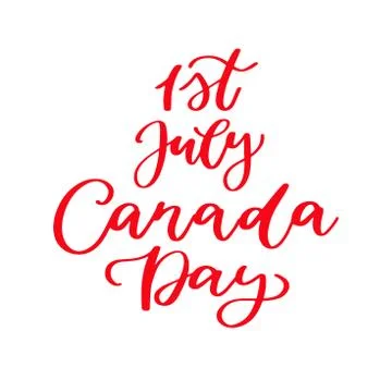Happy Canada day vector card. Handwritten lettering. Calligraphy sticker. Stock Illustration